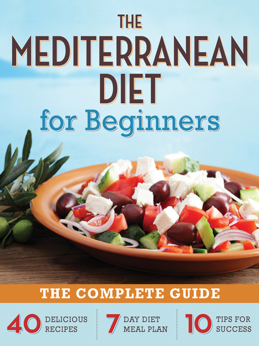 Title details for The Mediterranean Diet for Beginners by Rockridge Press - Wait list